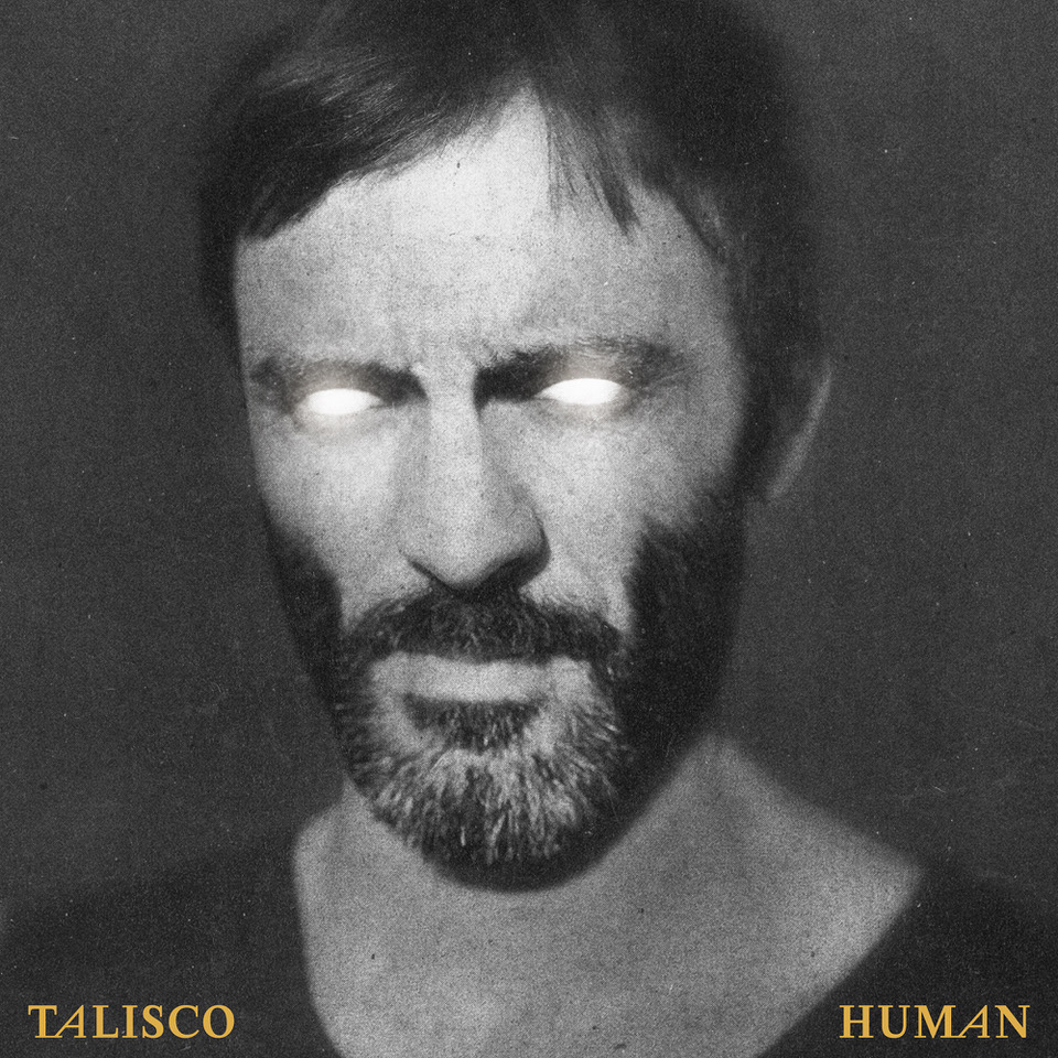 Talisco - Nouveau single (HUMAN)